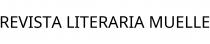 REVISTA LITERARIA MUELLE