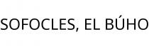 SOFOCLES; EL BÚHO