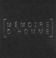 MÉMOIRE D'HOMME