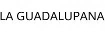 LA GUADALUPANA
