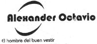 ALEXANDER OCTAVIO