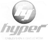 HY HYPER CABLEVISION X-CLUSIVE MEDIA