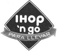 IHOP 'N GO PARA LLEVAR