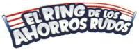 EL RING DE LOS AHORROS RUDOS