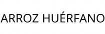 ARROZ HUÉRFANO