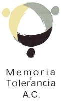 MEMORIA Y TOLERANCIA A.C.
