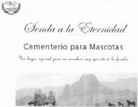 SENDA A LA ETERNIDAD CEMENTERIO PARA MASCOTAS