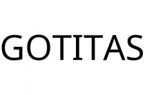 GOTITAS