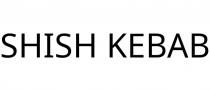 SHISH KEBAB