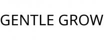 GENTLE GROW