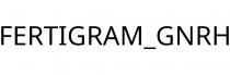 FERTIGRAM_GNRH
