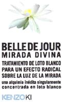 BELLE DE JOUR MIRADA DIVINA KENZOKI
