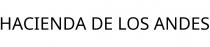 HACIENDA DE LOS ANDES