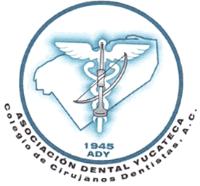 1945 ADY ASOCIACION DENTAL YUCATECA COLEGIO DE CIRUJANOS DENTISTAS; A.C.