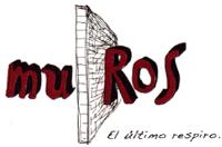MUROS EL ÚLTIMO RESPIRO