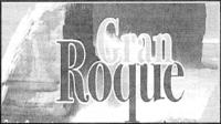 GRAN ROQUE