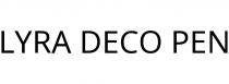 LYRA DECO PEN