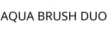 AQUA BRUSH DUO