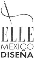 ELLE MÉXICO DISEÑA