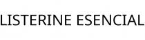 LISTERINE ESENCIAL