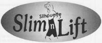 SILHOUETTE SLIM N LIFT