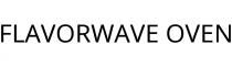 FLAVORWAVE OVEN