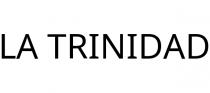 LA TRINIDAD