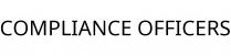 COMPLIANCE OFFICERS