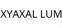 XYAXAL LUM