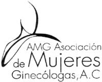 AMG ASOCIACIÓN DE MUJERES GINECÓLOGAS; A.C.