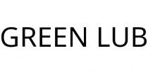 GREEN LUB