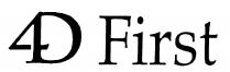 4D First