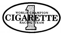 WORLD CHAMPION CIGARETTE RACING TEAM