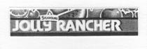 JOLLY RANCHER