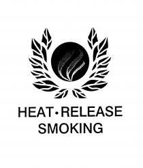 HEAT RELEASE SMOKING