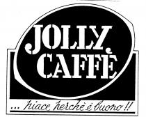 JOLLY CAFFÉ