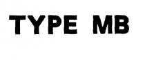 TYPE MB