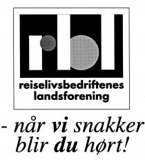 rbl reiselivsbedriftenes landsforening -når vi snakker blir du hørt!