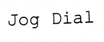 Jog Dial