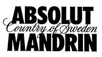 ABSOLUT MANDARIN Country of Sweden