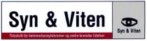 Syn & Viten Tidsskrift for betennelsessykdommer og andre kroniske lidelser Syn & Viten