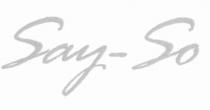 Say-So