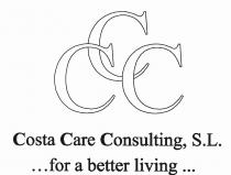 CCC Costa Care Consulting, S.L. ...for a better living.