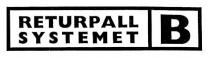 RETURPALL SYSTEMET B