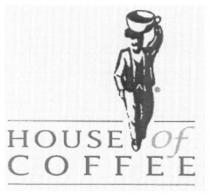 HOUSE of COFFEE