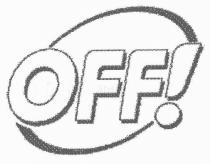 OFF!