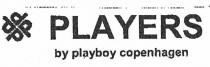 PLAYERS by playboy copenhagen