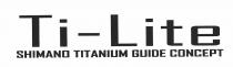 Ti-Lite SHIMANO TITANIUM GUIDE CONCEPT