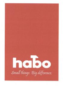 habo Small things Big difference