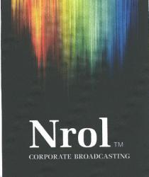 Nrol CORPORATE BROADCASTING